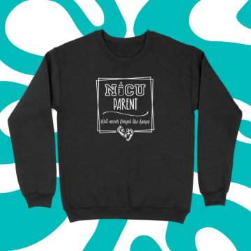 Show details for Never Forget the Beeps: NICU Parent Sweatshirt Picture of Never Forget the Beeps: NICU Parent Sweatshirt